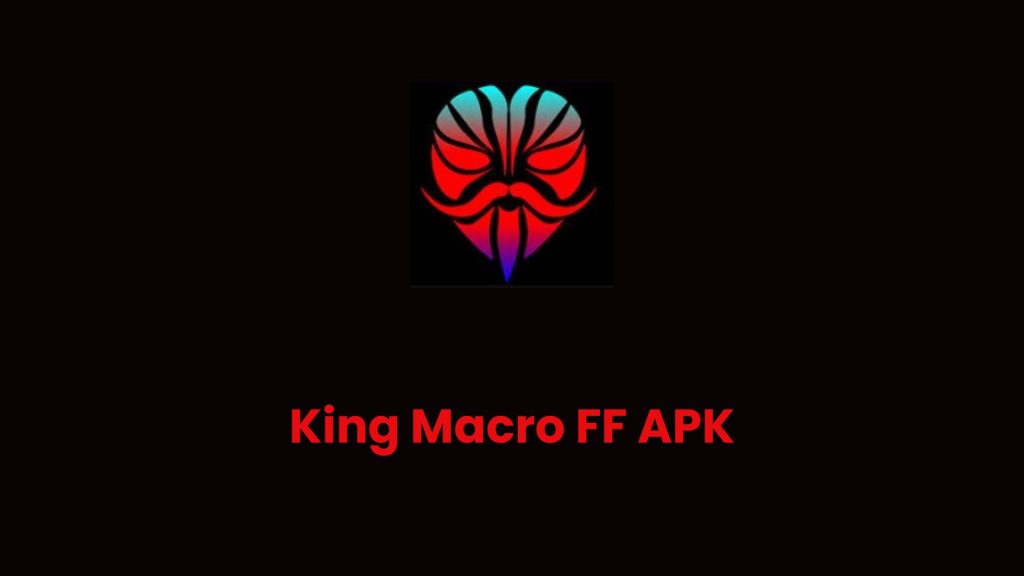 King Macro FF APK