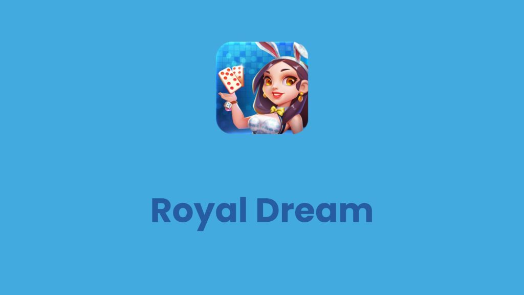 Royal Dream