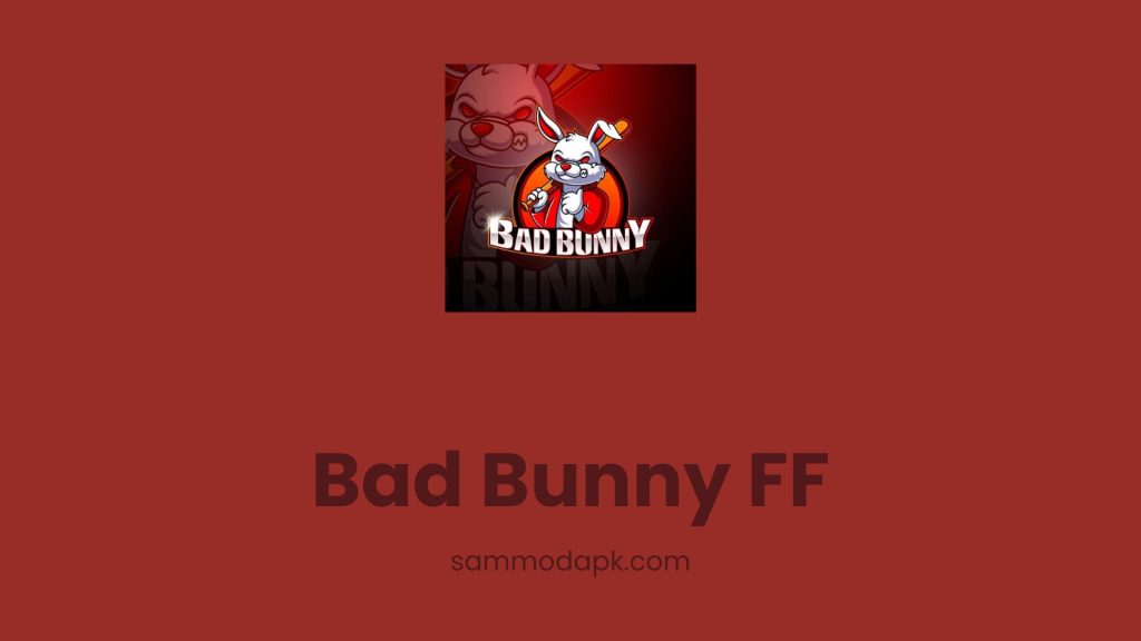 Bad Bunny FF