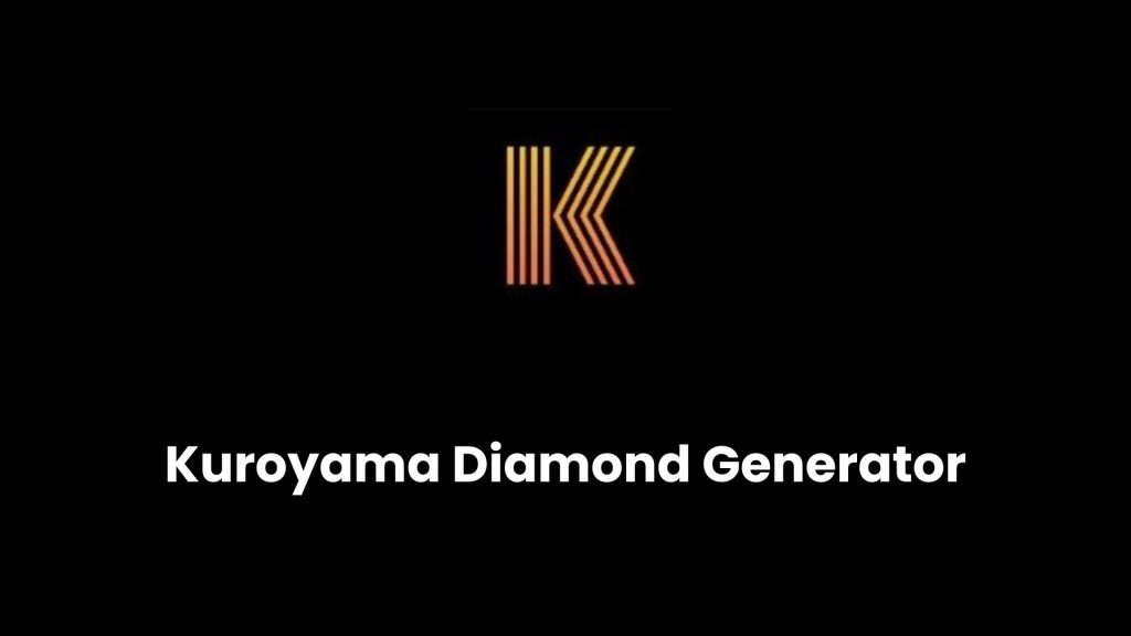 Kuroyama Diamond Generator