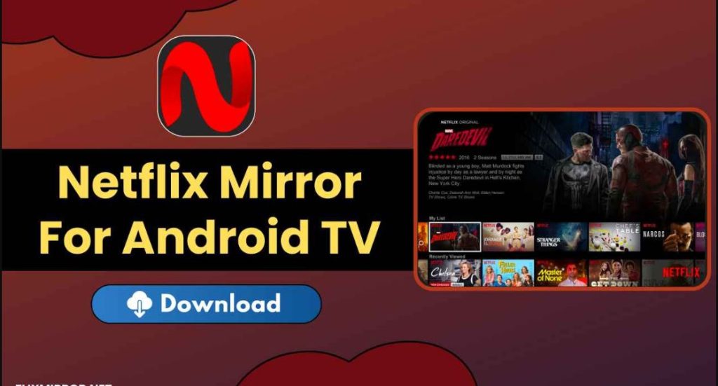 Netflix Mirror APK