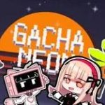 Gacha Neon